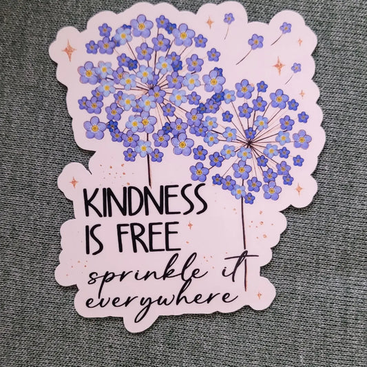 Kindness is Free Sticker