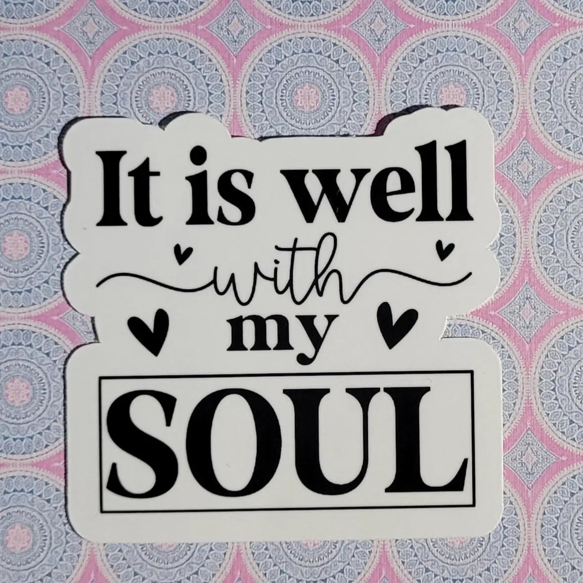 It is Well stickers