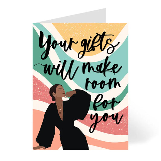 Your Gifts Greeting Card