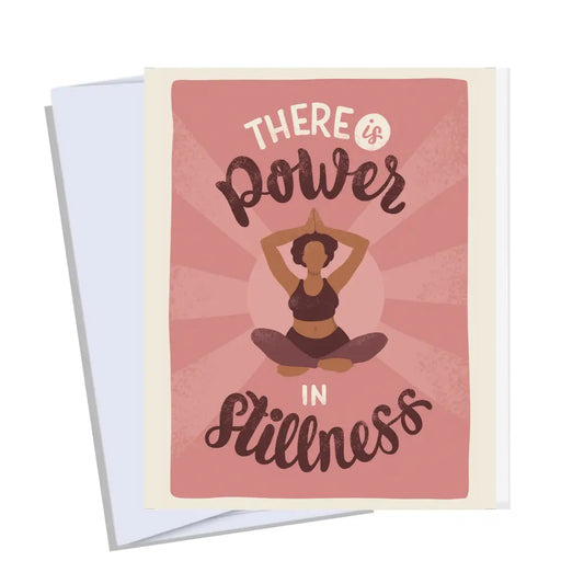 Power in Stillness Greeting Card